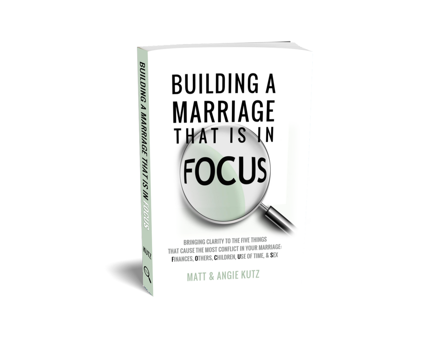 Building A Marriage That Is In FOCUS